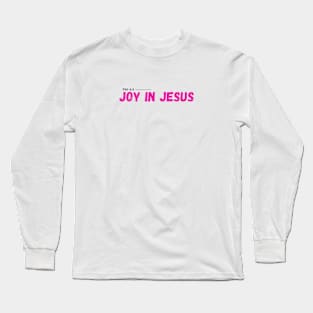 Bible quote gift idea Long Sleeve T-Shirt